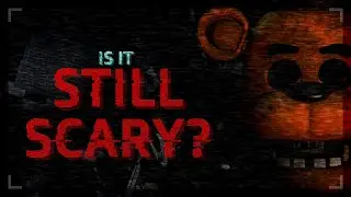 Testing FNaF 1 To See If It Aged Like Milk