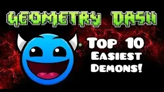 Geometry Dash | Top 5 Easiest Demon Levels.