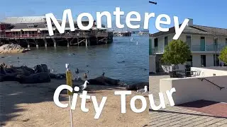 Прогулка по Монтерею | Калифорния | Monterey Walking Tour
