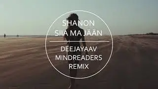 SHANON -  Siia ma jään (DeeJayAAV & Mindreaders remix)