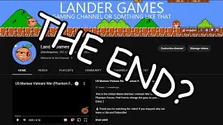 The End of This Channel (For Now)