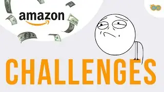 Are you prepared? Amazon Challenges Exposed