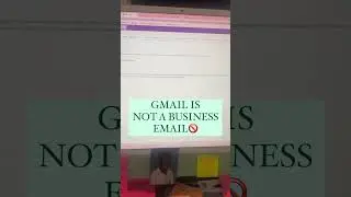 GMAIL IS NOT A BUSINESS EMAIL