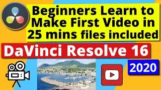 Beginners Learn to Make First Video in 25 mins files included | DaVinci Resolve 16 (2019)