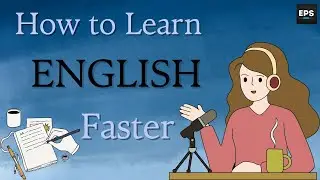 HOW TO LEARN ENGLISH FASTER? | ENGLISH PODCAST | BEGINNER | LEARN ENGLISH