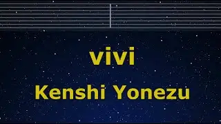 Karaoke♬ vivi - Kenshi Yonezu 【No Guide Melody】 Instrumental, Lyric Romanized