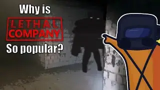 Why is Lethal Company so Popular?
