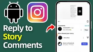 How To Reply To A Comment On Instagram Story | Reply Someone Comments In Instagram Story