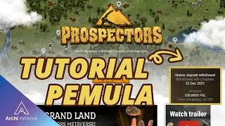 Prospector Tutorial, Tips, dan Target Untuk Pemula !!!