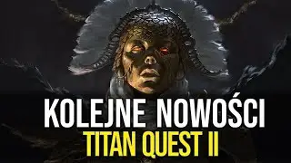 TITAN QUEST 2 | NOWE INFORMACJE O FABULE |