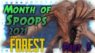 MONTH OF SPOOPS 2021 - The Forest (Part 5)