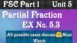 Class 12 Math|Ex 5.3|#maths #fsc #fscpart1 #partialfraction #partialfractiondecomposition