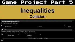 Game Project Part 5 -  Inequalities   Collision