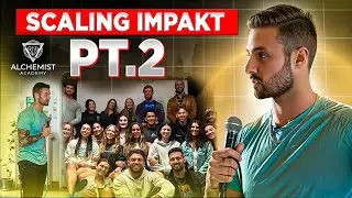 Scaling Impakt PT.2 | Launching Alchemist Academy |