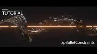 X-Particles - xpBulletConstraints Tutorial