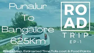 Road trip kerala to Bangalore | 2023 | Kerala to Karnataka by road