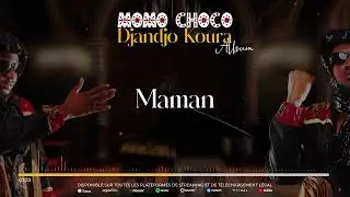05. MOMO CHOCO - MAMAN (Audio)