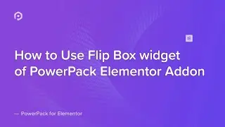 How to Use the Flip Box widget with Elementor | PowerPack Elements Addon