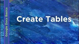 Google Docs Basics - Create Tables | Technology Education