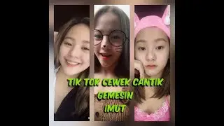 Tik tok cantik aduh kakak gemesin banget.........