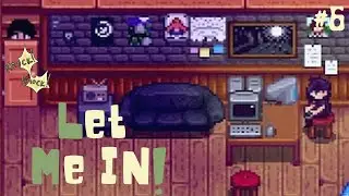 LET ME IN Sebastian! | Stardew Valley