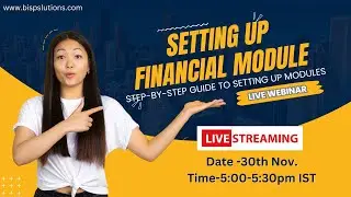 Live webinar of Setting Up Financial Module
