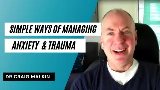 The Simplest Way to Reduce Anxiety & Trauma Symptoms: Part 3
