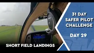 Mastering Short Field Landings