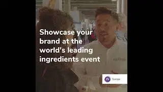 Showcase your brand at the world's leading ingredients event | Fi Europe