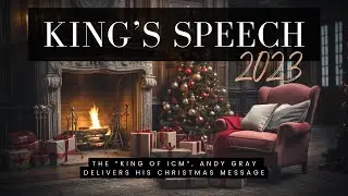 The King's Speech 2023 - ICM Version