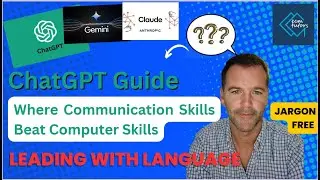 ChatGPT For Teachers - Communication Skills Beat Computer Skills!