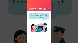 Going through Airport Security - English Conversation | At the Airport