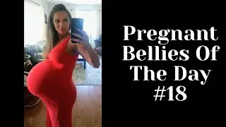 Pregnant Bellies of The Day #19