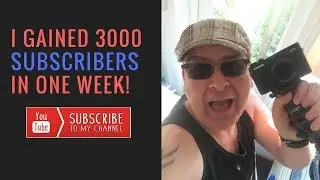 HOW I GAINED OVER 3000 SUBSCRIBERS IN MY FIRST WEEK BY VLOGGING ON YOUTUBE!!!