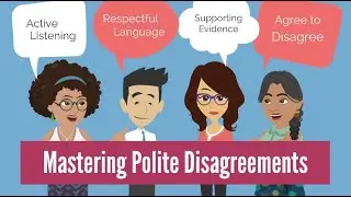 Mastering Polite Disagreements