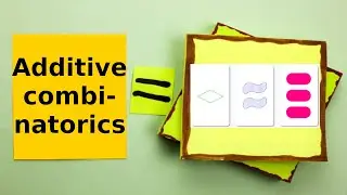 What is...additive combinatorics?