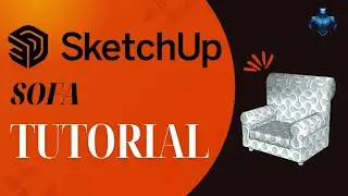 Sketchup Tutorial: Single Sofa Design
