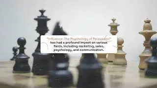 Influence:  The Psychology of Persuasion by Robert Cialdini (Book Summary)