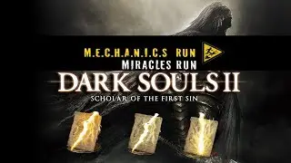 Mechanics Plays Dark Souls 2 SotFs 