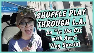 Shuffle Play Through L.A. | An 