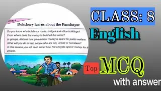 " Dokchory learns about the Panchayat" Class VIII English 4th lesson MCQs with answer in Assamese
