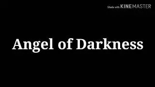 Angel of darkness by Alex Christensen and Da Angerboyz [lyrics]