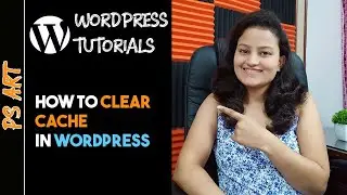 How to Clear Cache in WordPress | Litespeed Cache WordPress | WordPress Tutorial By Leena Jain