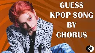 KPOP Game | Guess KPOP Song by Chorus #2