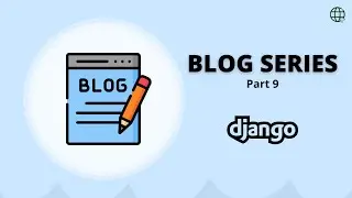 Blog in Django 4.0 Template (Part 9: CBV - DeleteView) || How to
