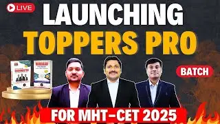 LAUNCHING TOPPERS PRO BATCH FOR MHT-CET 2025 | MAHARASHTRA'S MOST POPULAR MHT-CET BATCH | MUKESH SIR