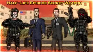 [Half Life  - Episode Secret Weapon] Mod Full Walkthrough