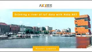 Drinking a river of IoT data with Akka.NET - Hannes Lowette