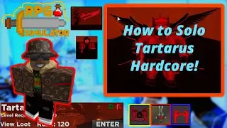Roblox: RPG Simulator! How to Solo Tartarus Hardcore!