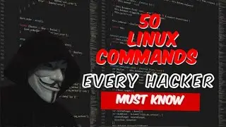 Master  These 50 Linux Commands For Ultimate Hacking Skills 